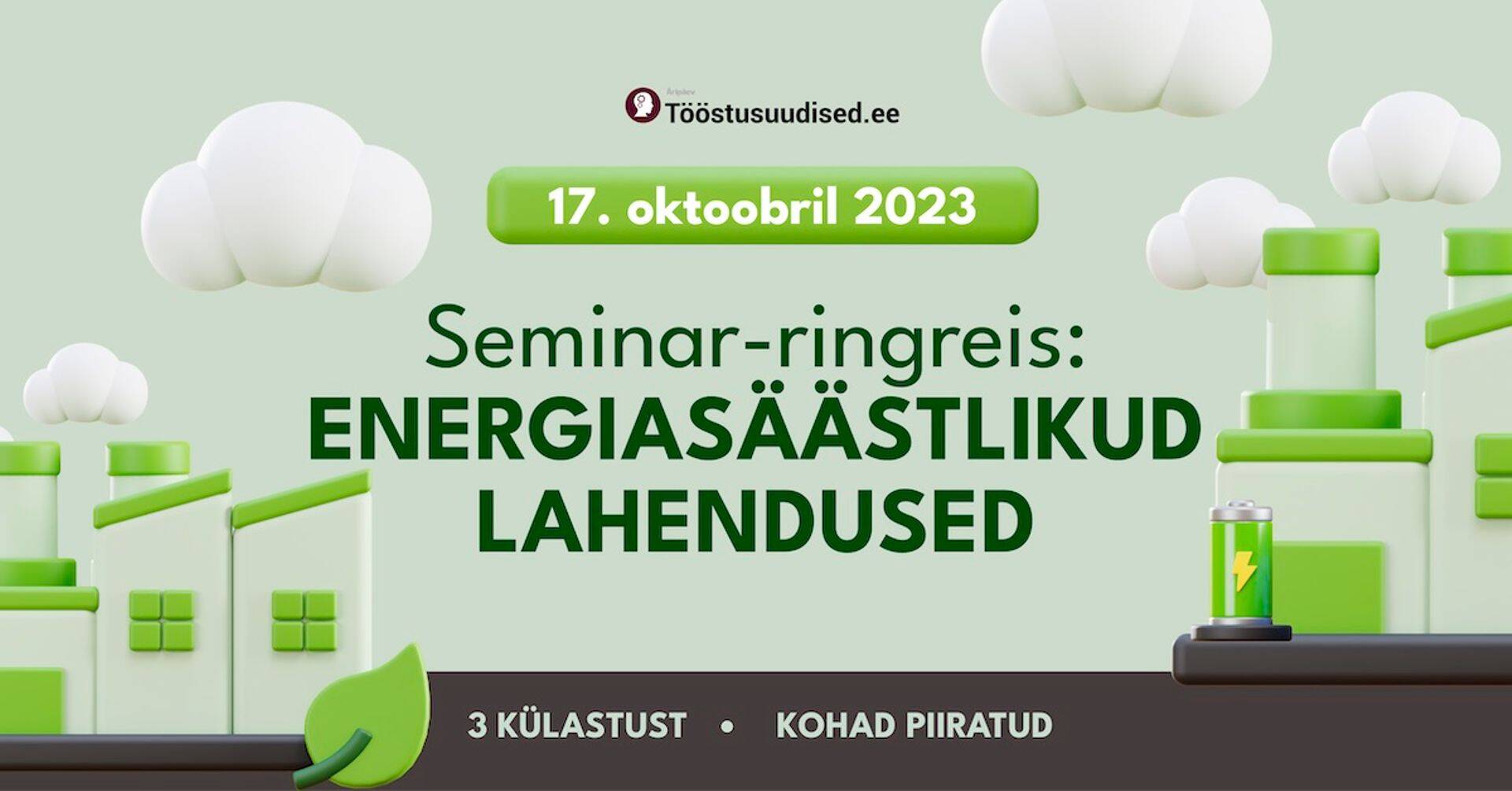 Seminar-ringsõit "Energiasäästlikud lahendused" pakub kolme tehasekülastust.