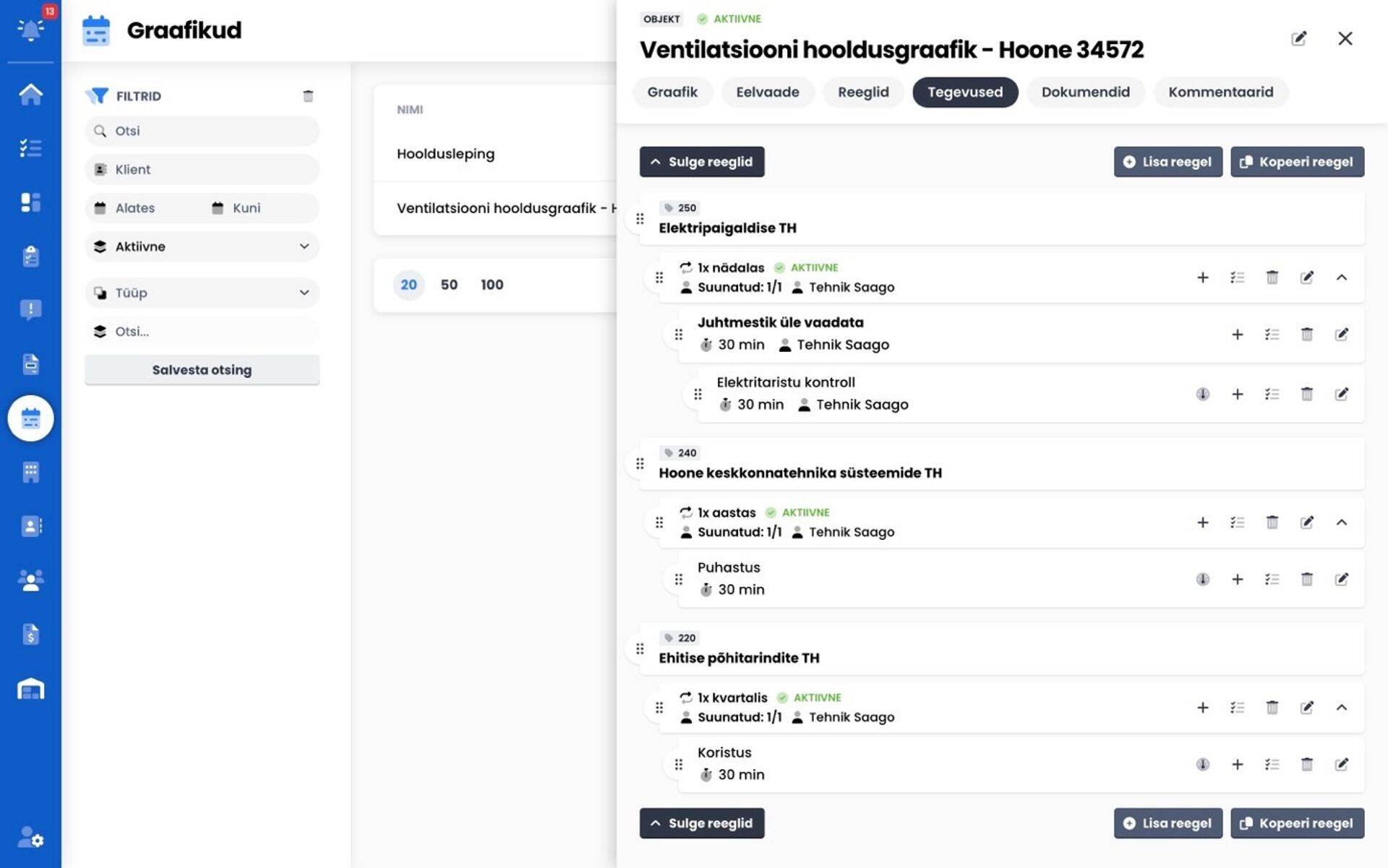 Korraliste hooldusgraafiku sisestamine ja täitmine on väga lihtne.