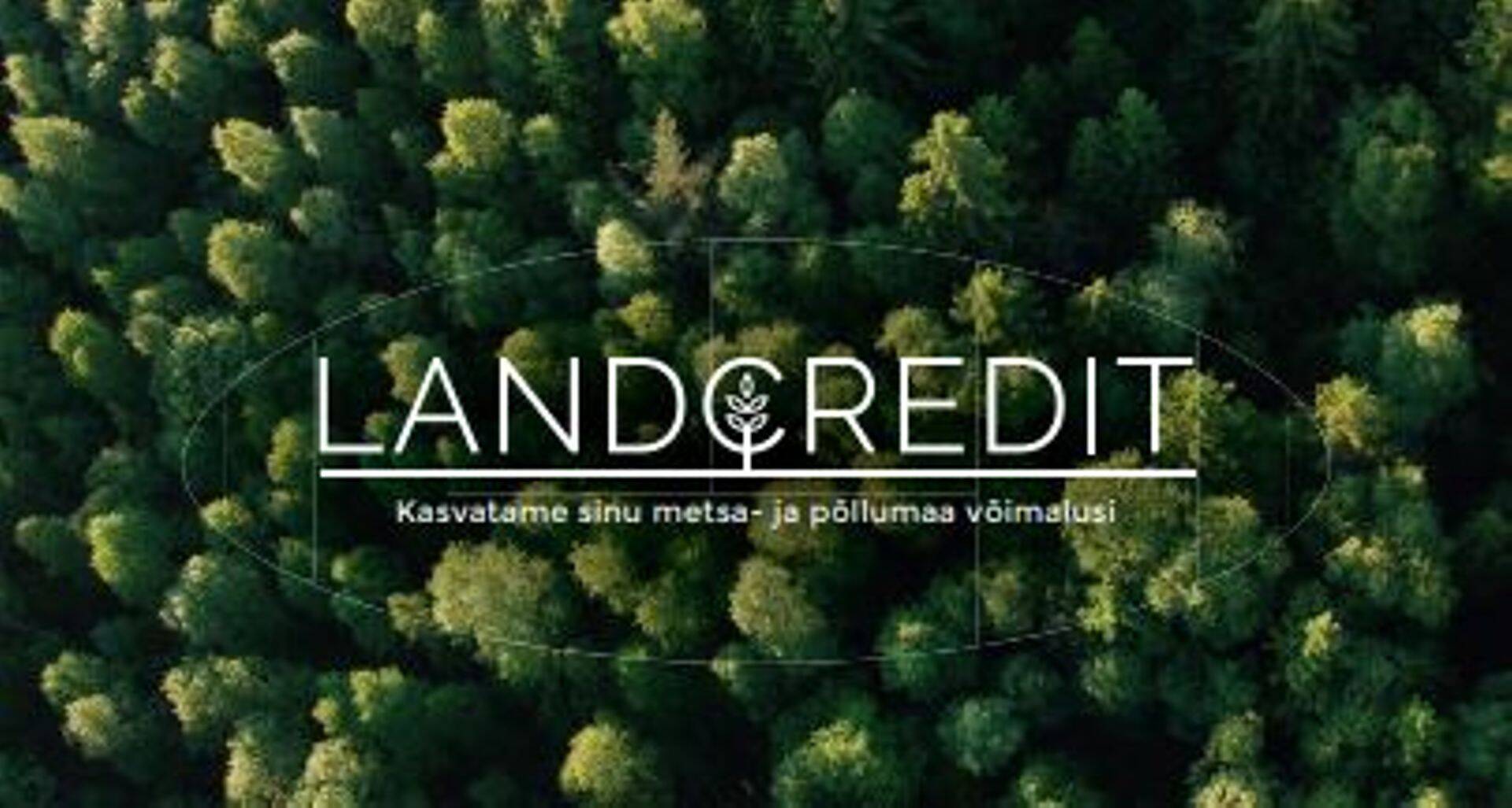 LandCredit aitab seal, kus pankade käed lühikeseks jäävad