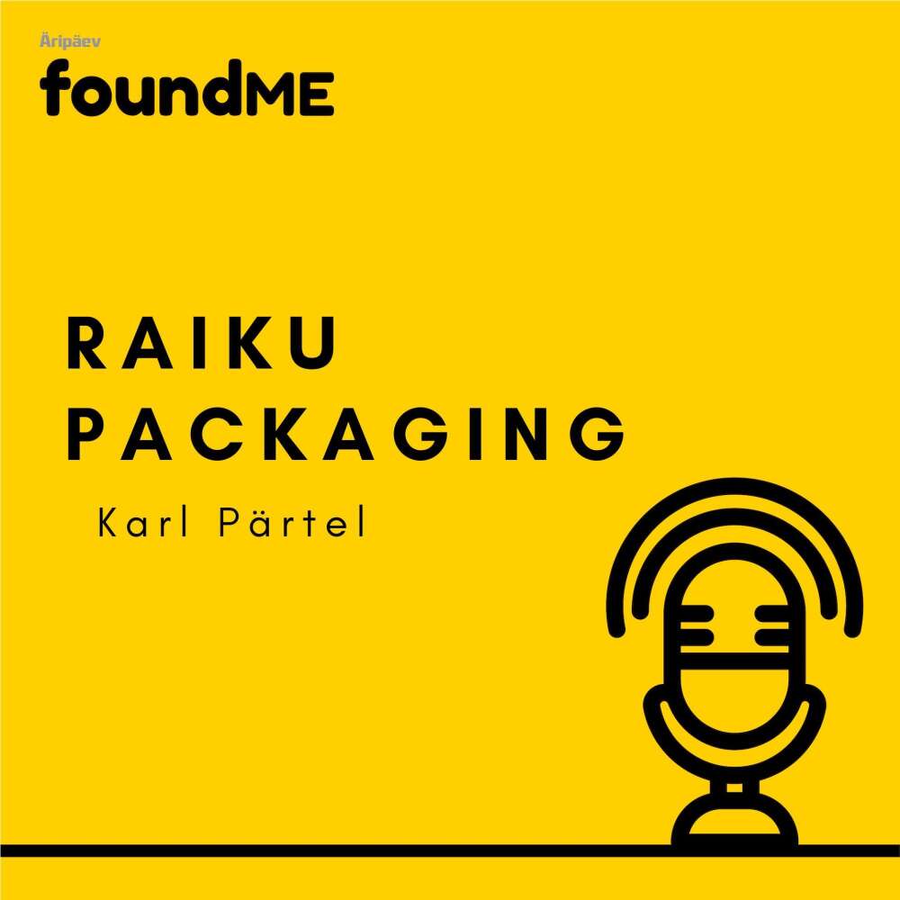 PitchME: Raiku Packaging