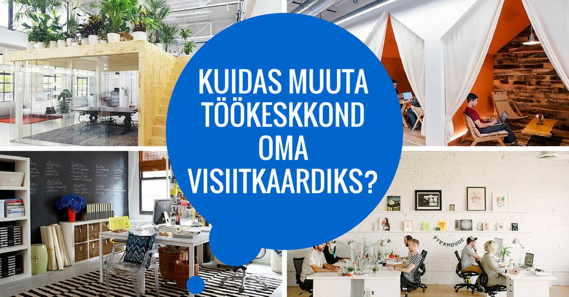 Kuidas töökeskkonda inspireerivalt sisustada