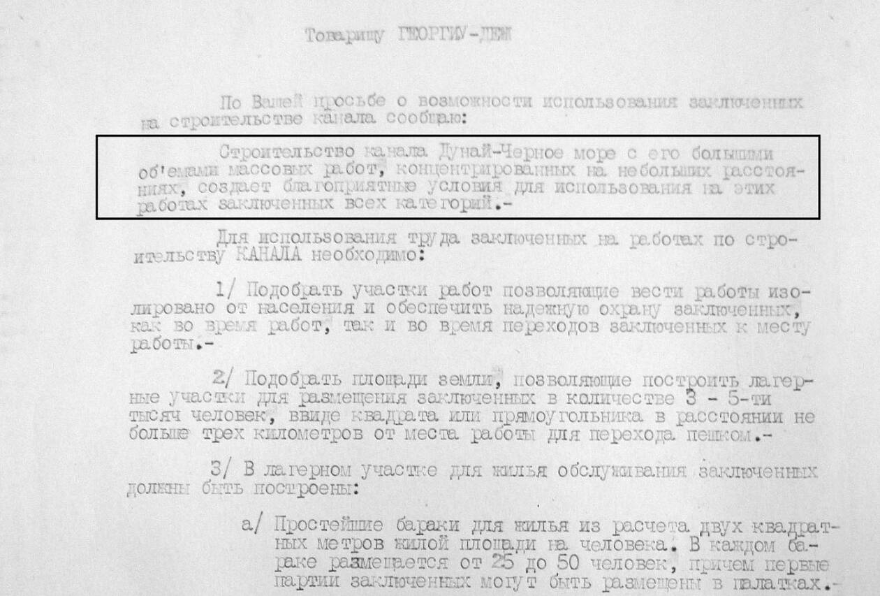 Сталин поручил выяснить, имеет ли смысл использовать заключенных на стройке века в Румынии, ответ, разумеется, оказался положительным.