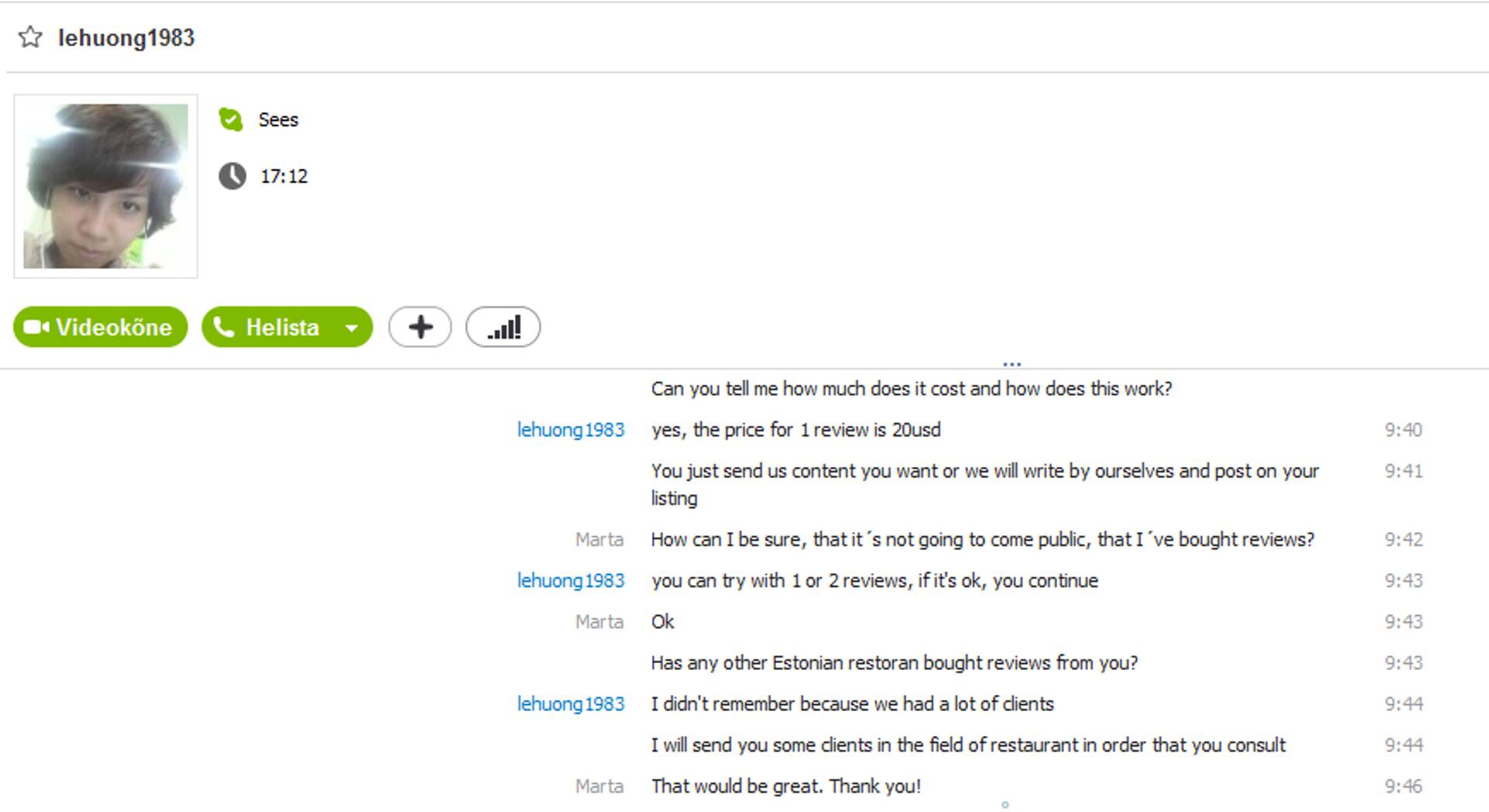 Ennast vietnamlaseks Le Thi Huongiks nimetanud isik oli valmis müüma meile häid arvustusi hinnaga 20 USD-d tükk.
