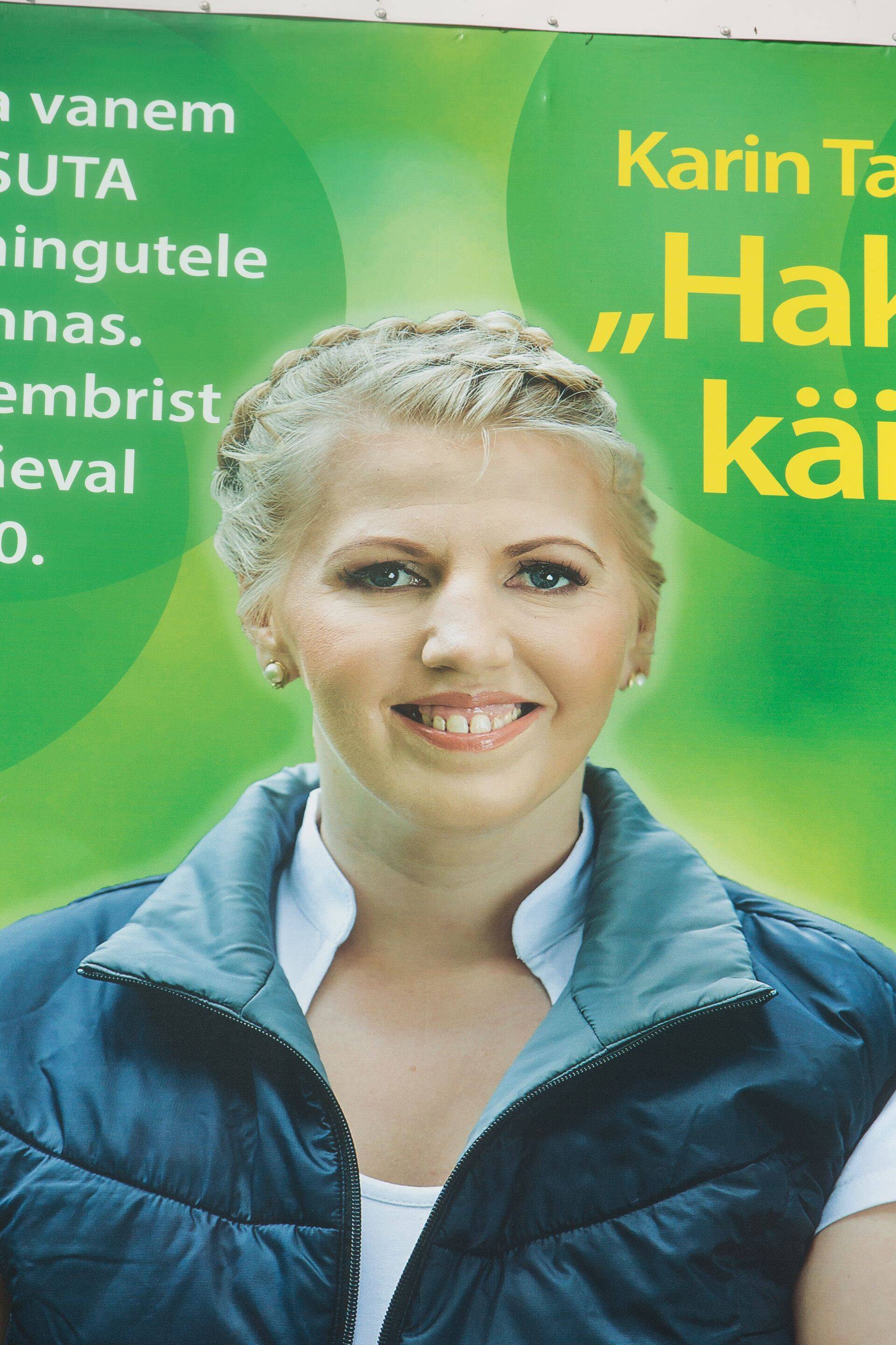Põhja-Tallinna linnaosa vanem Karin Tammemägi valimiste eel maksumaksja raha eest korraldatud kampaania plakatil.