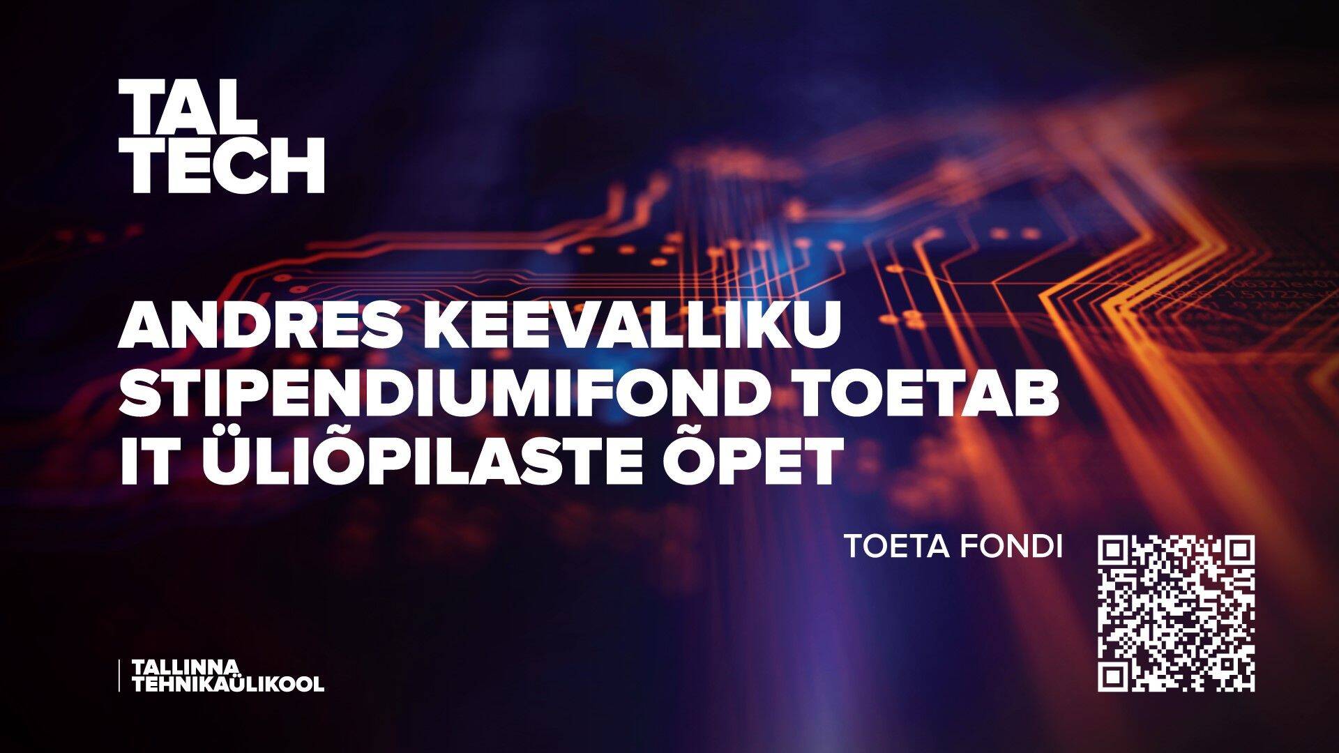 2023. aastal loodud uus stipendiumifond toetab IT doktorantide õpet tehnikaülikoolis.
