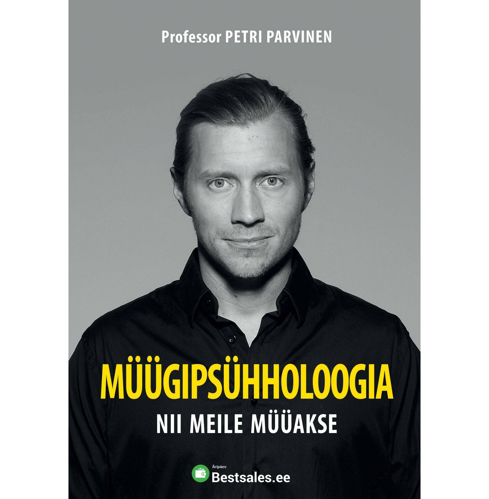 Petri Parvineni Müügipsühholoogia