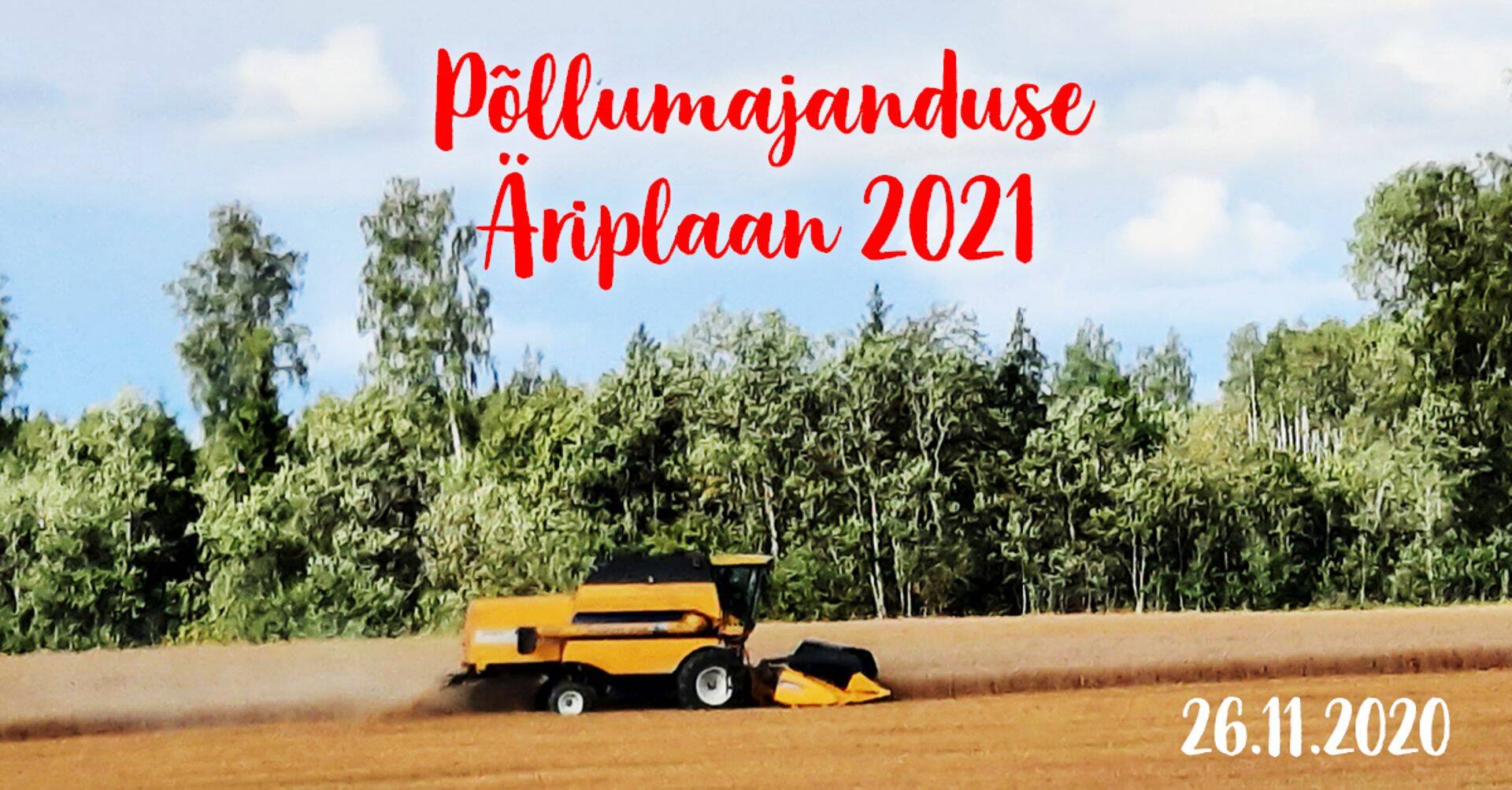 Soodushinnaga Põllumajanduse Äriplaani konverentsile.