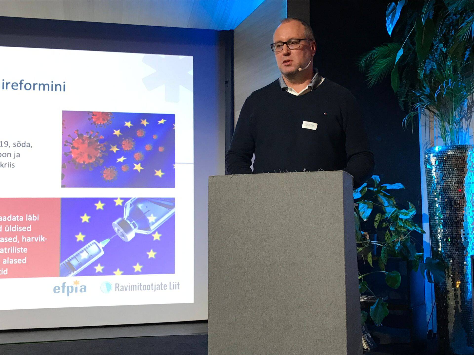 Riho Tapfer avaldas lootust, et euroliidu ravimireform parandab ravimite kättesaadavust ja taskukohasust Eestis ning suunab uusi ravimeid katmata ravivajadusega valdkondadesse.