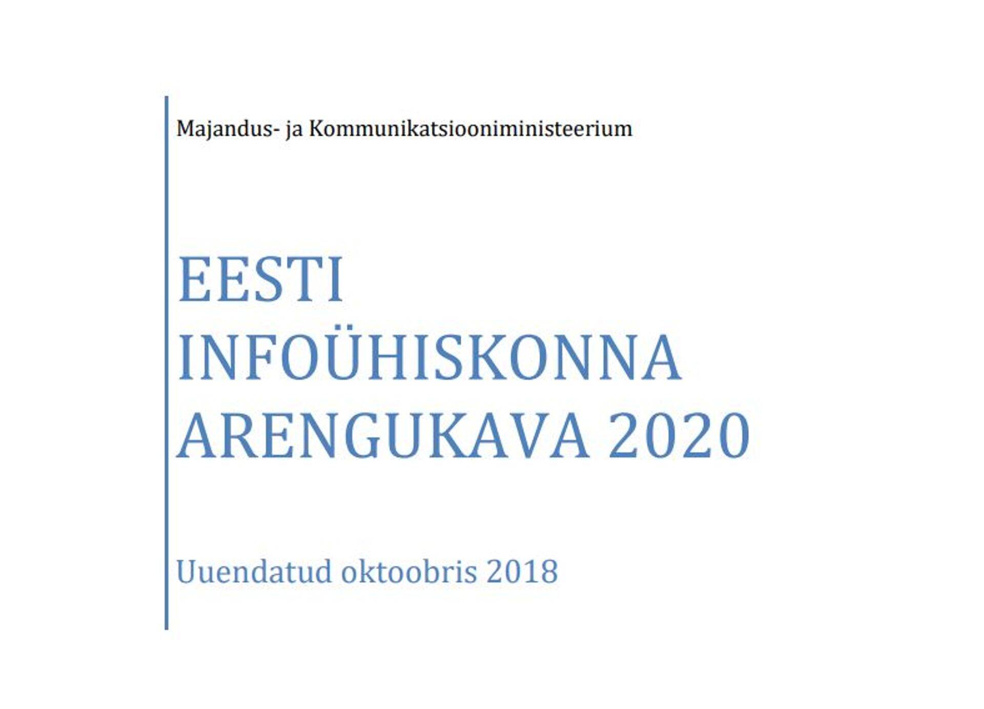 87-leheküljelise arengukava ning selle lisadokumentidega saab tutvuda valitsuse veebis.