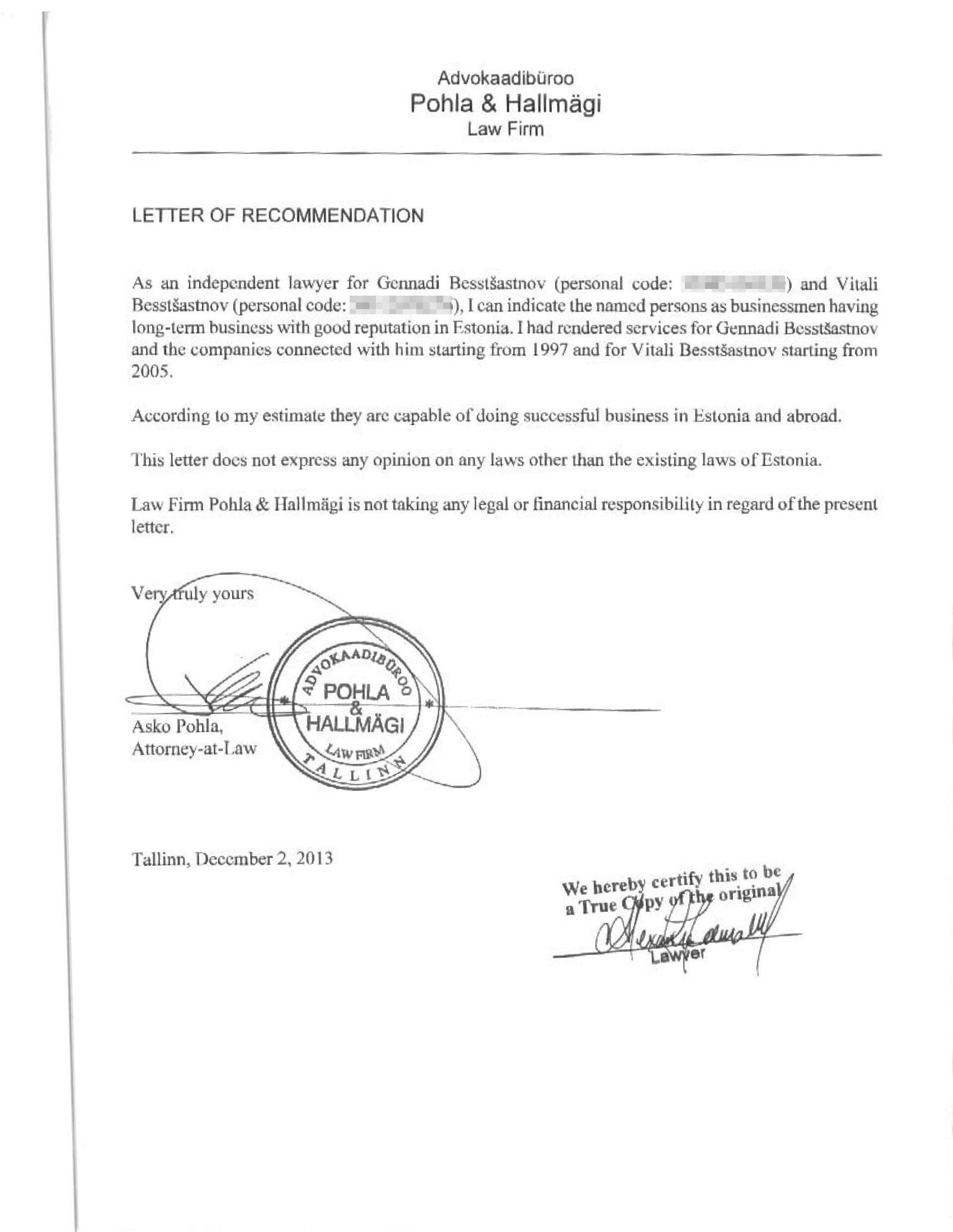 Vitali Besstšastnovile kirjutas Mossack Fonseca jaoks soovituskirja advokaat Asko Pohla advokaadibüroost Pohla & Hallmägi.