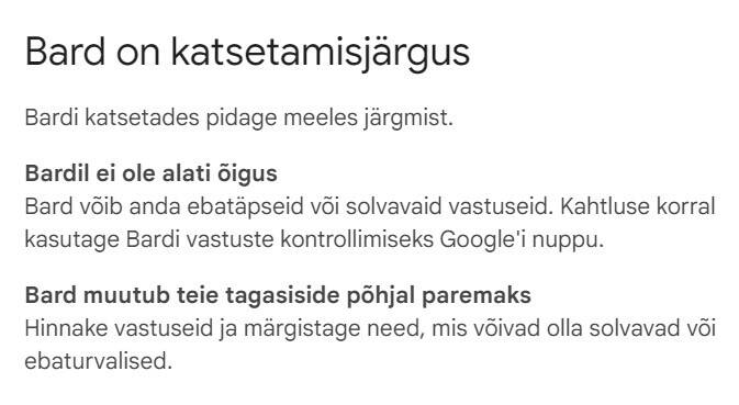 Bard on katsetamisjärgus, teatab Google’i veebileht.