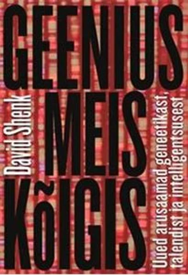 Geenius meis kõigis