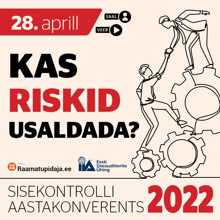 Sisekontrolli Aastakonverents 2022 „Kas riskid usaldada?“
