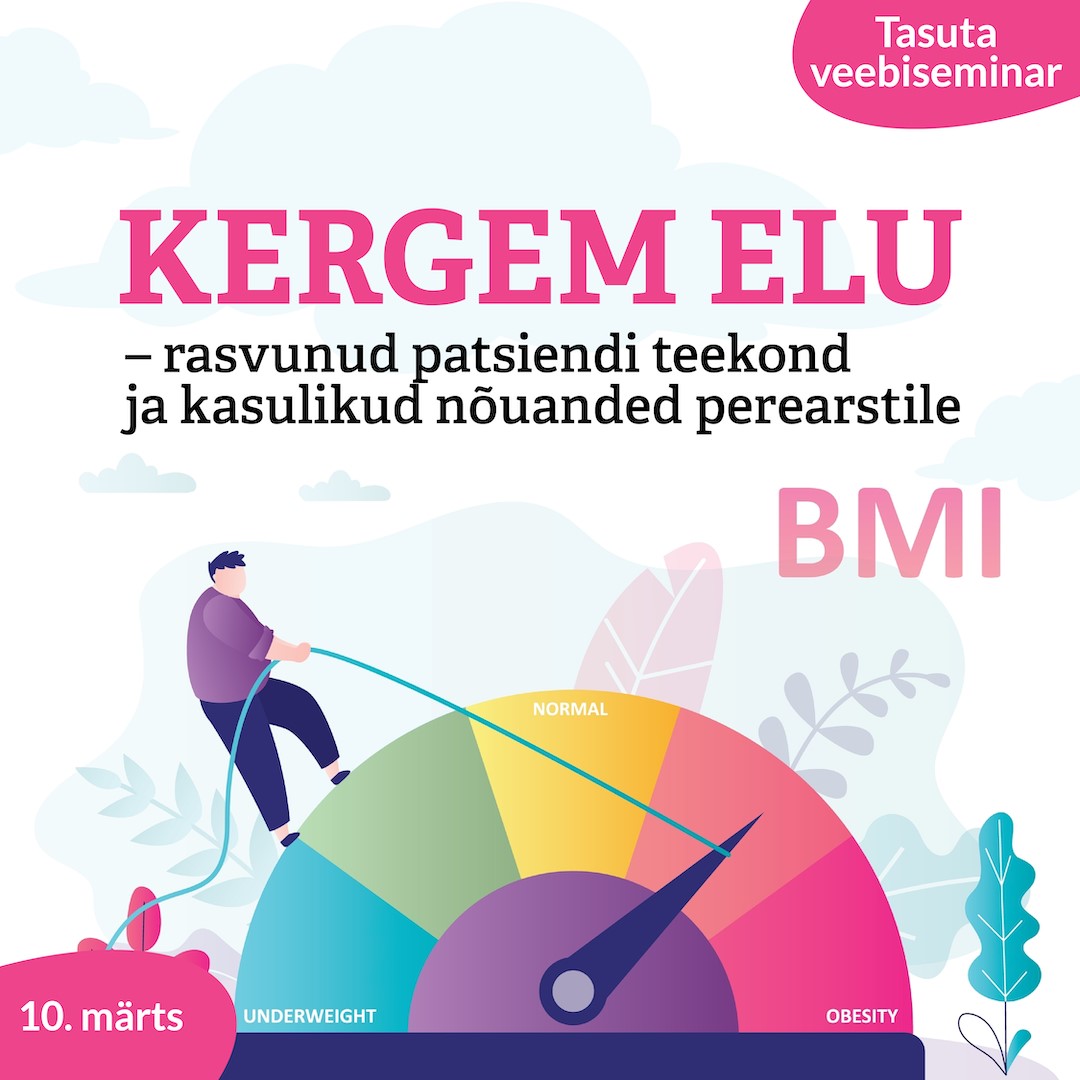 Kergem elu – rasvunud patsiendi teekond ja kasulikud nõuanded perearstile