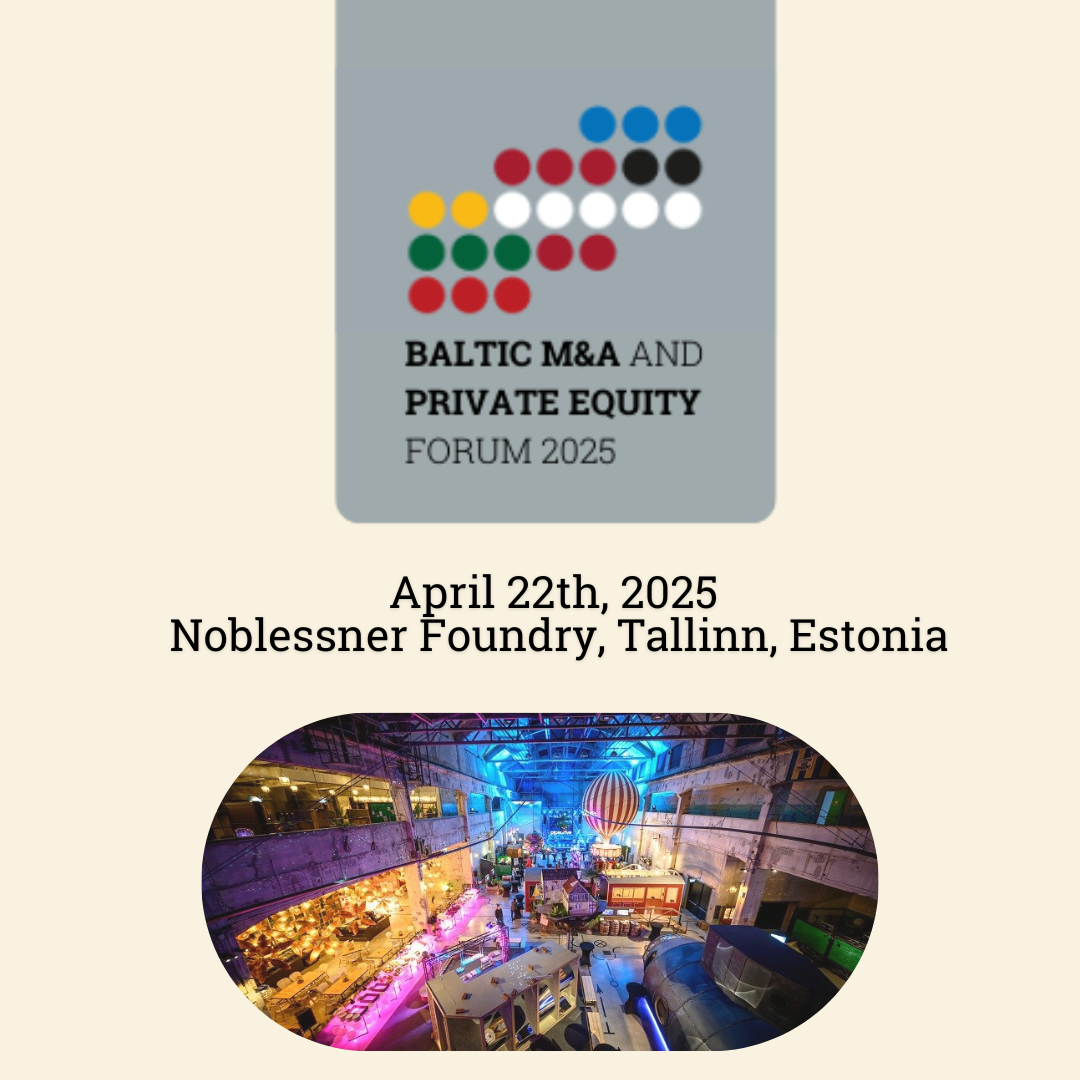 BALTIC M&A AND PRIVATE EQUITY FORUM 2025