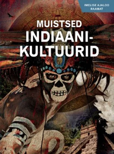 Muistsed indiaanikultuurid