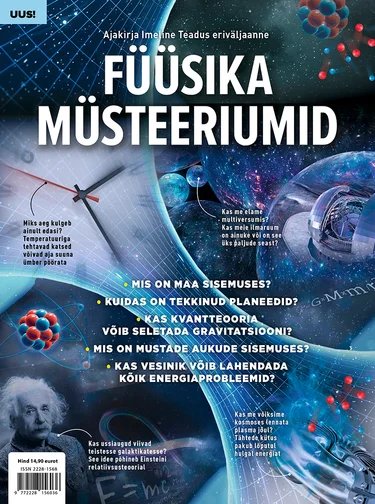 Imeline Teadus eriväljaanne: Füüsika Müsteeriumid
