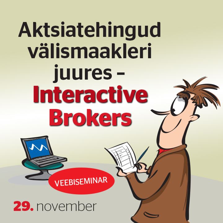 Aktsiatehingud välismaakleri juures - Interactive Brokers