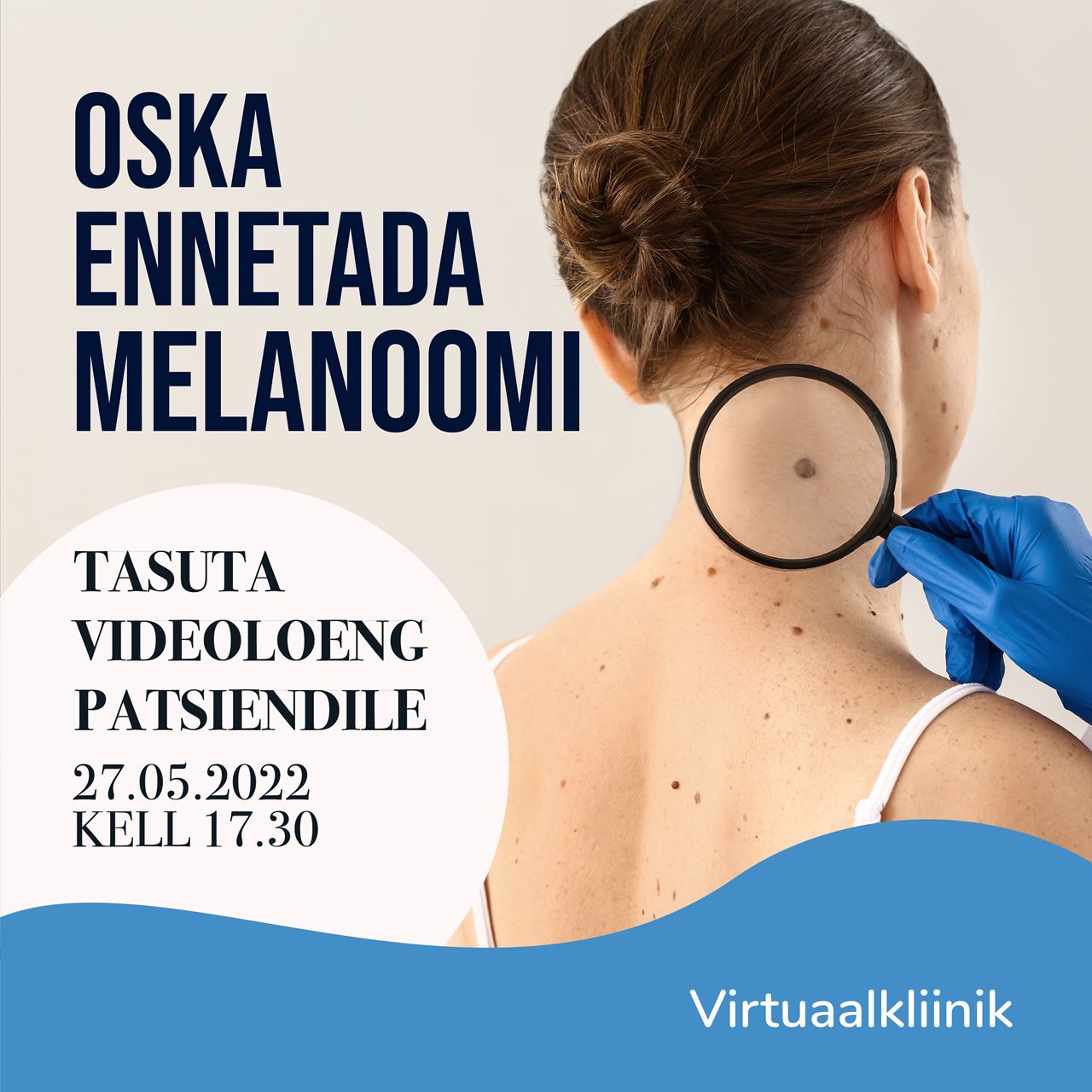 Oska ennetada melanoomi