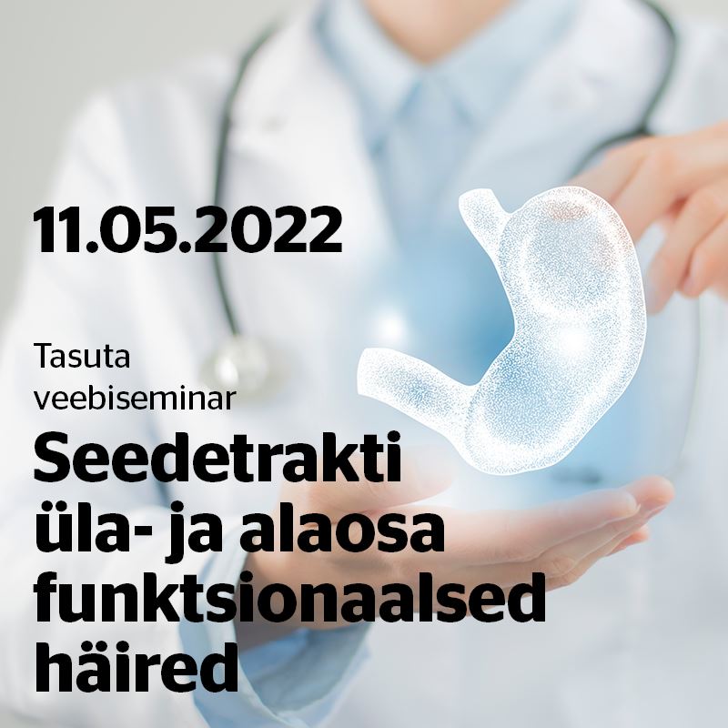 Seedetrakti üla- ja alaosa funktsionaalsed häired