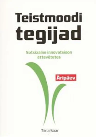 Teistmoodi tegijad