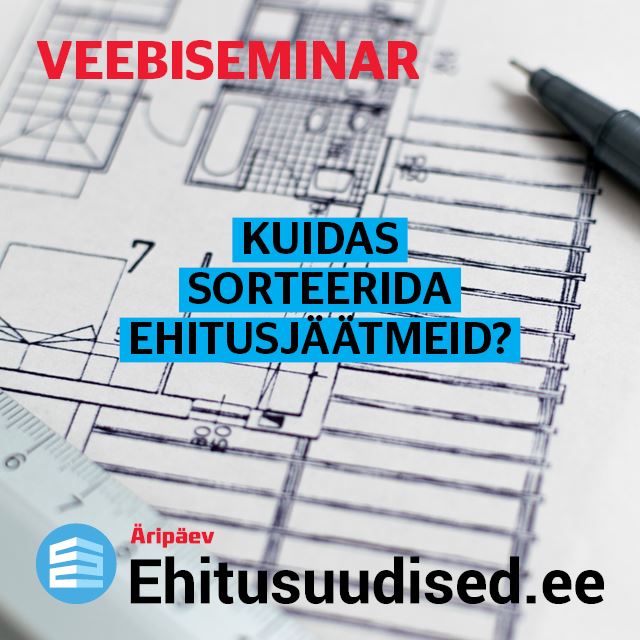 Järelvaadatav: Kuidas sorteerida ehitusjäätmeid?
