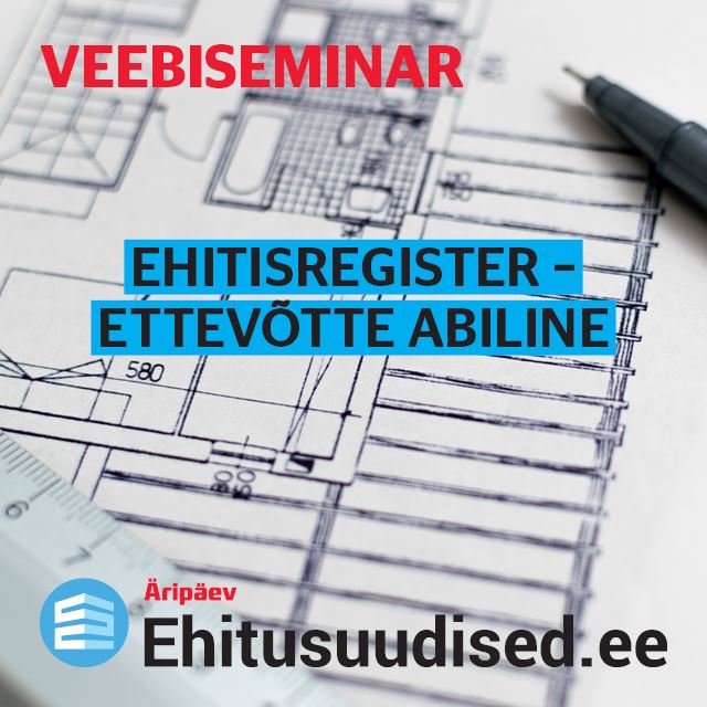 Järelvaadatav: Ehitisregister - ettevõtja abiline