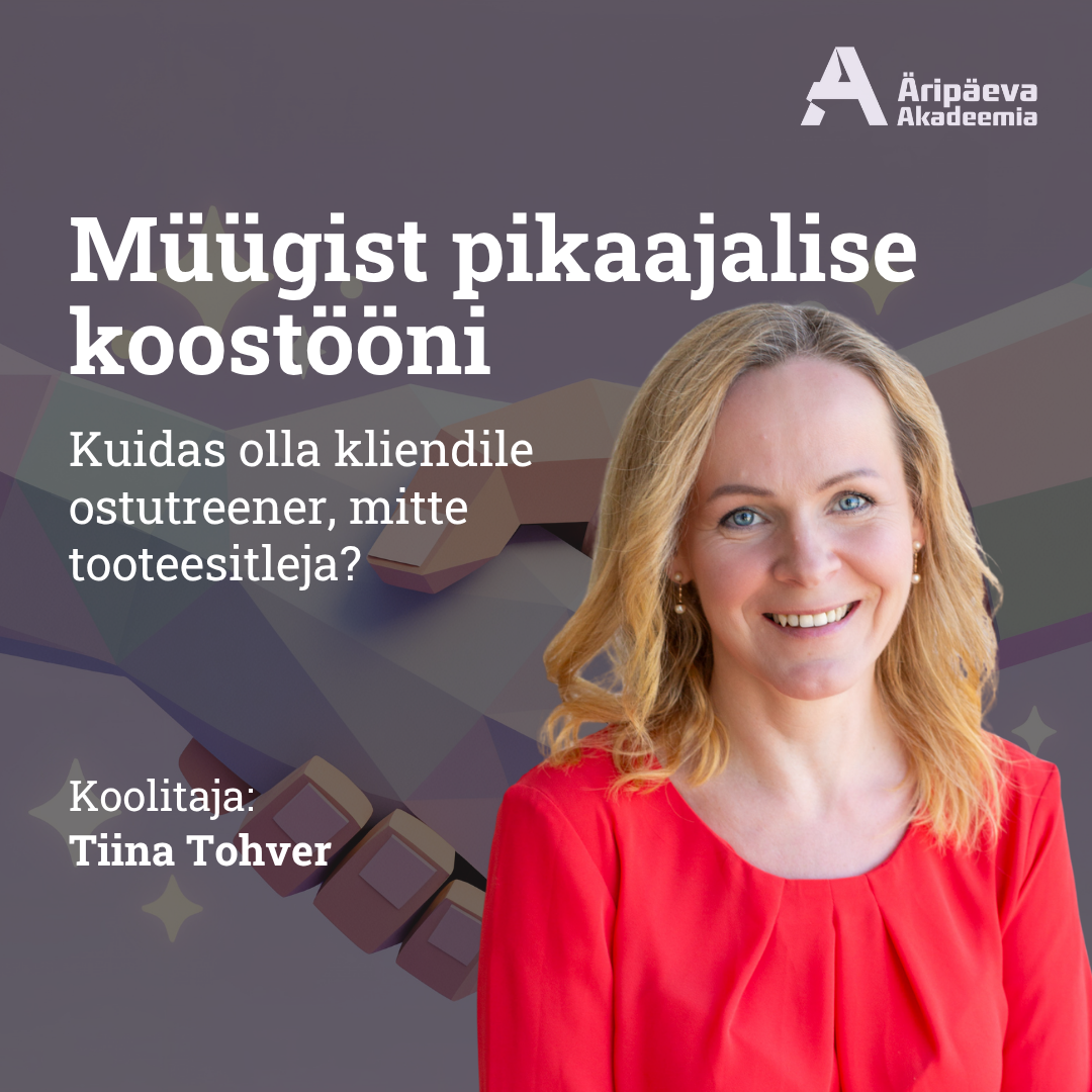 14.01., 21.01. ja 28.01.2025 Müügist pikaajalise koostööni