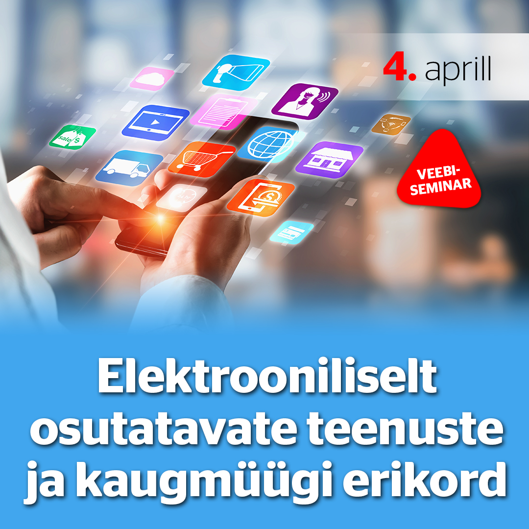 Elektrooniliselt osutatavate teenuste ja kaugmüügi erikord