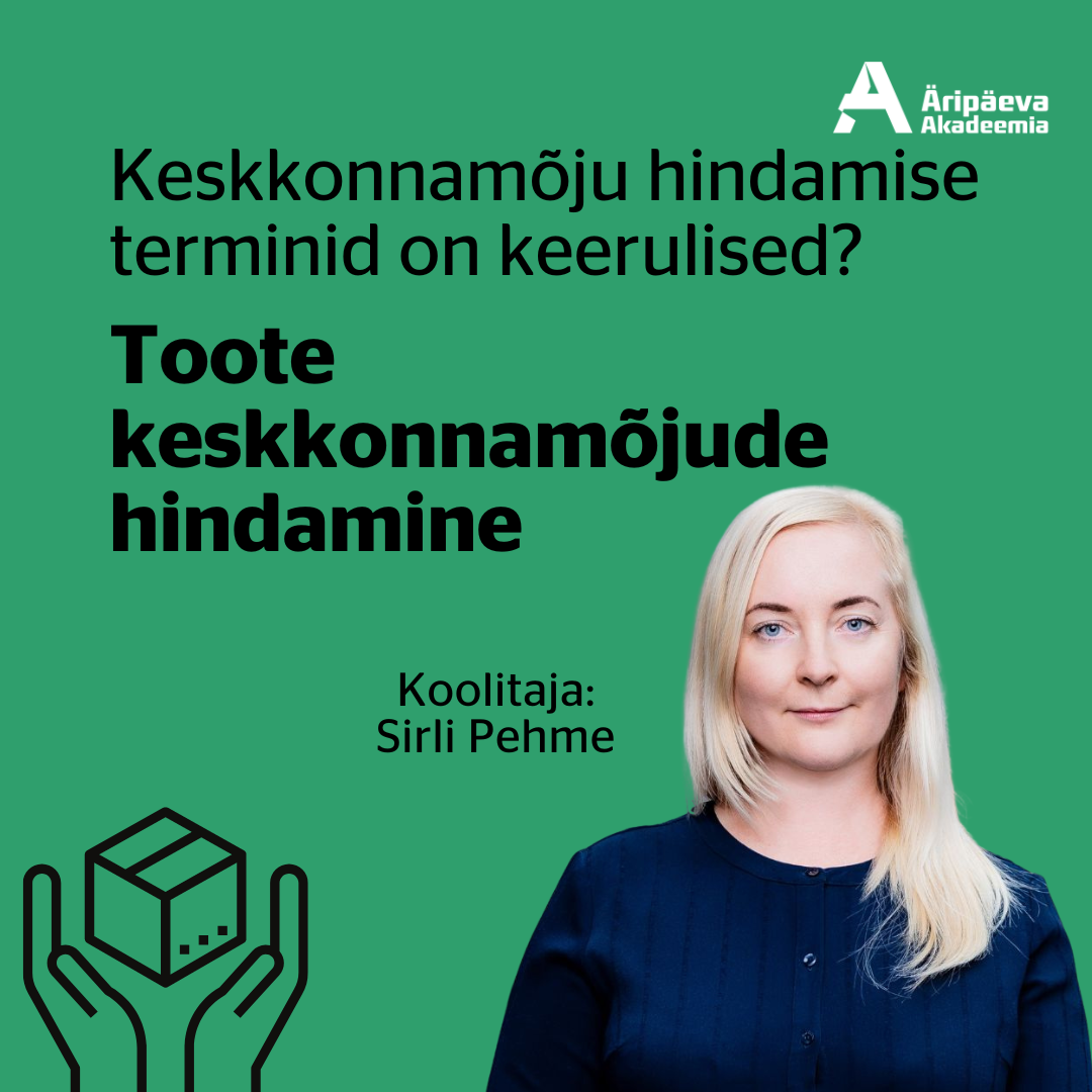 12.12.2024  Toote keskkonnamõjude hindamine