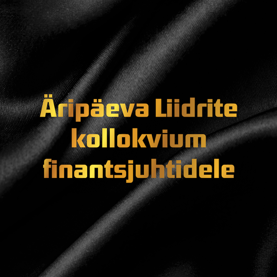 Äripäeva Liidrite kollokvium finantsjuhtidele