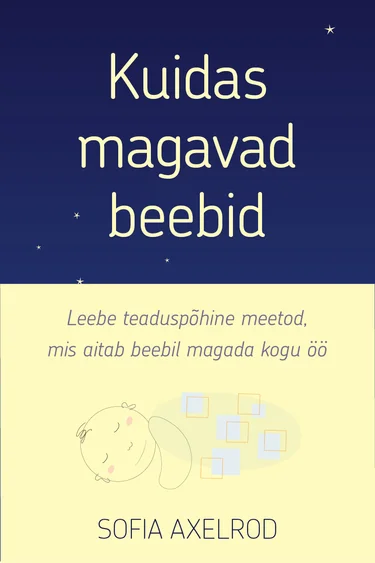 Kuidas magavad beebid