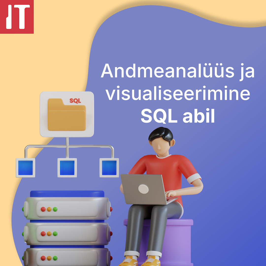 18.-19.02.2025 Andmeanalüüs ja visualiseerimine SQL abil