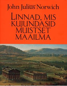 Linnad, mis kujundasid muistset maailma