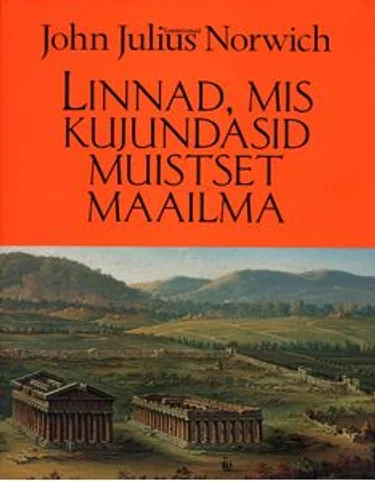 Linnad, mis kujundasid muistset maailma