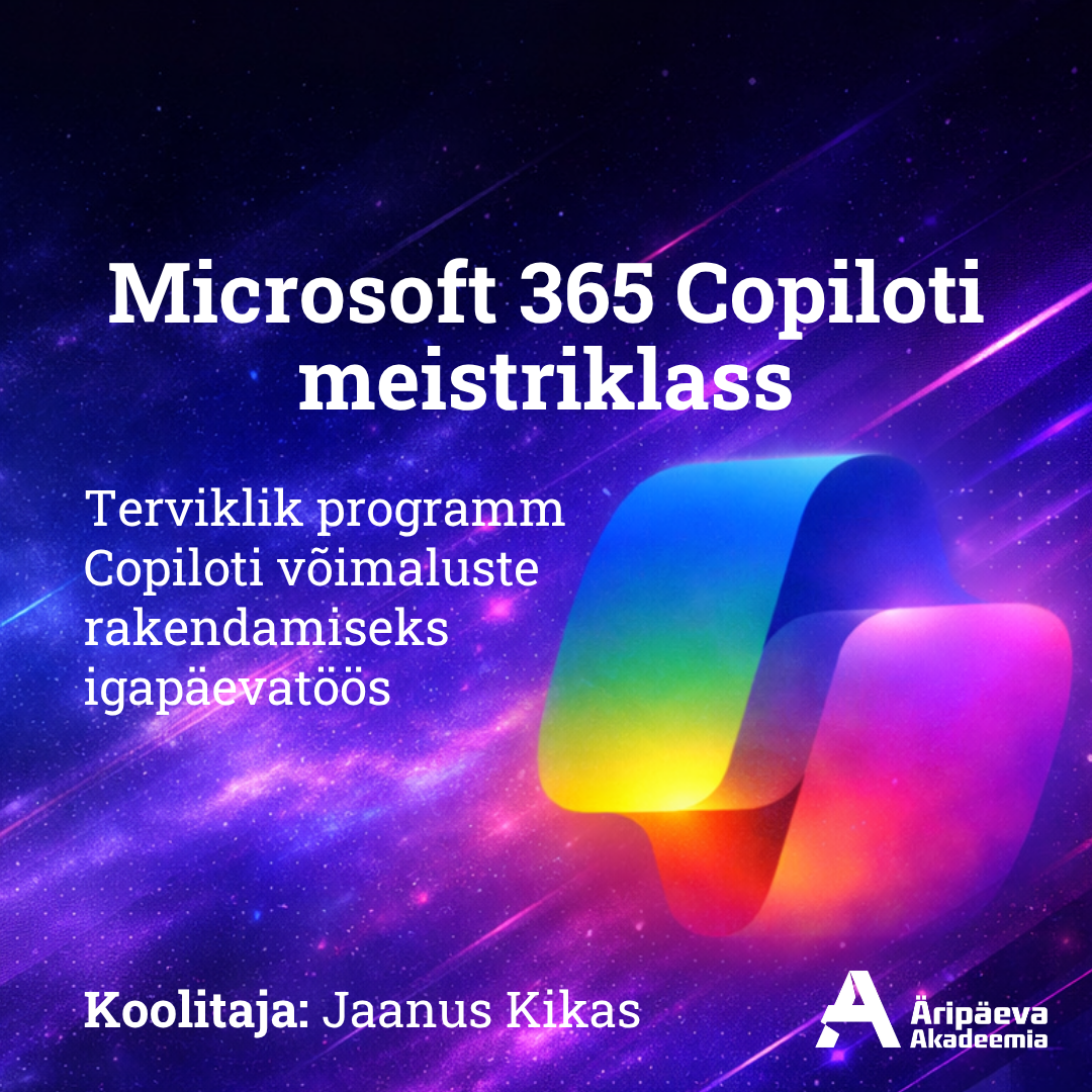Microsoft 365 Copiloti meistriklass