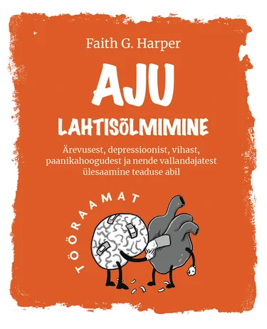 Aju lahtisõlmimine. Tööraamat