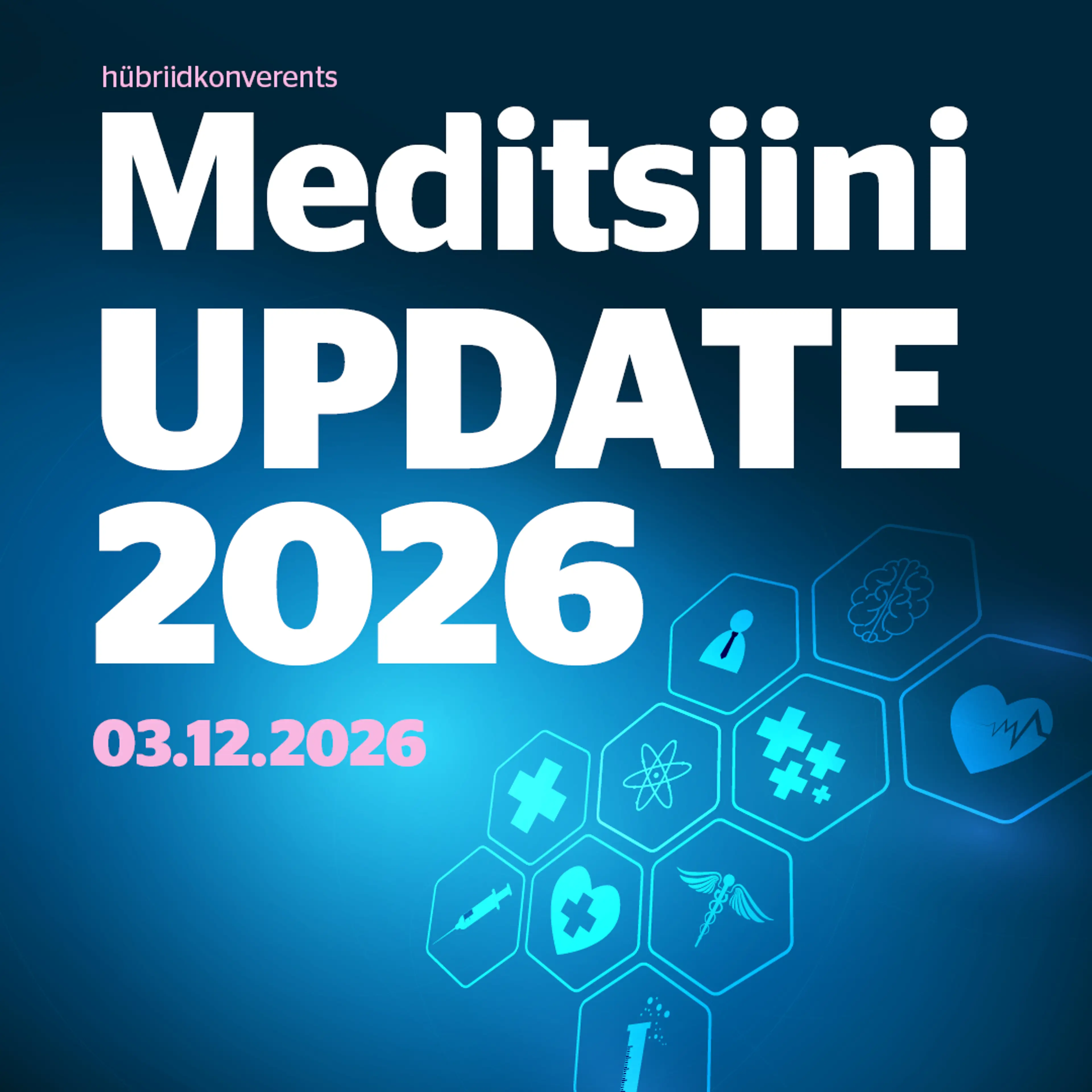 Meditsiini UPDATE 2026