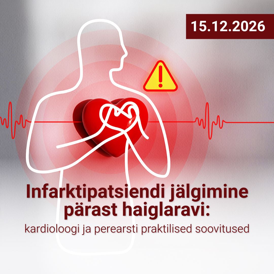 Infarktipatsiendi jälgimine pärast haiglaravi