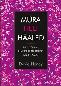 Müra, heli ja hääled