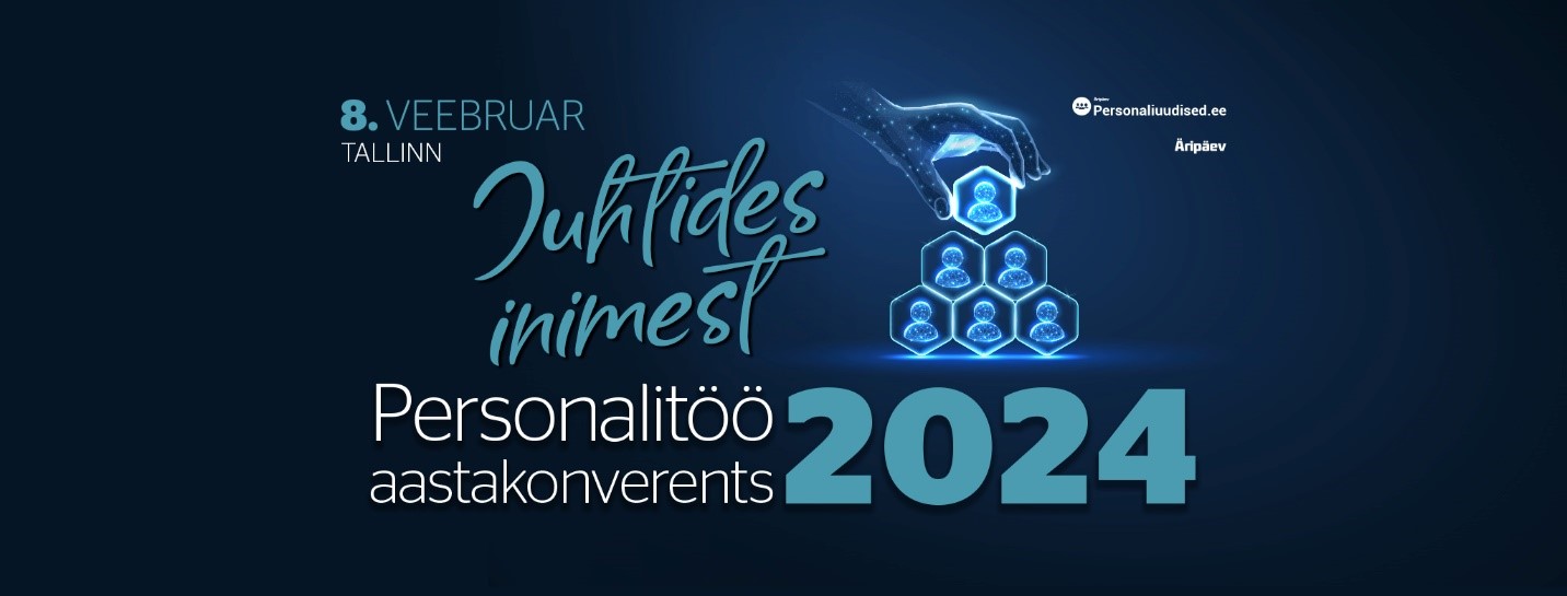 Personalitöö aastakonverents: Juhtides inimest
