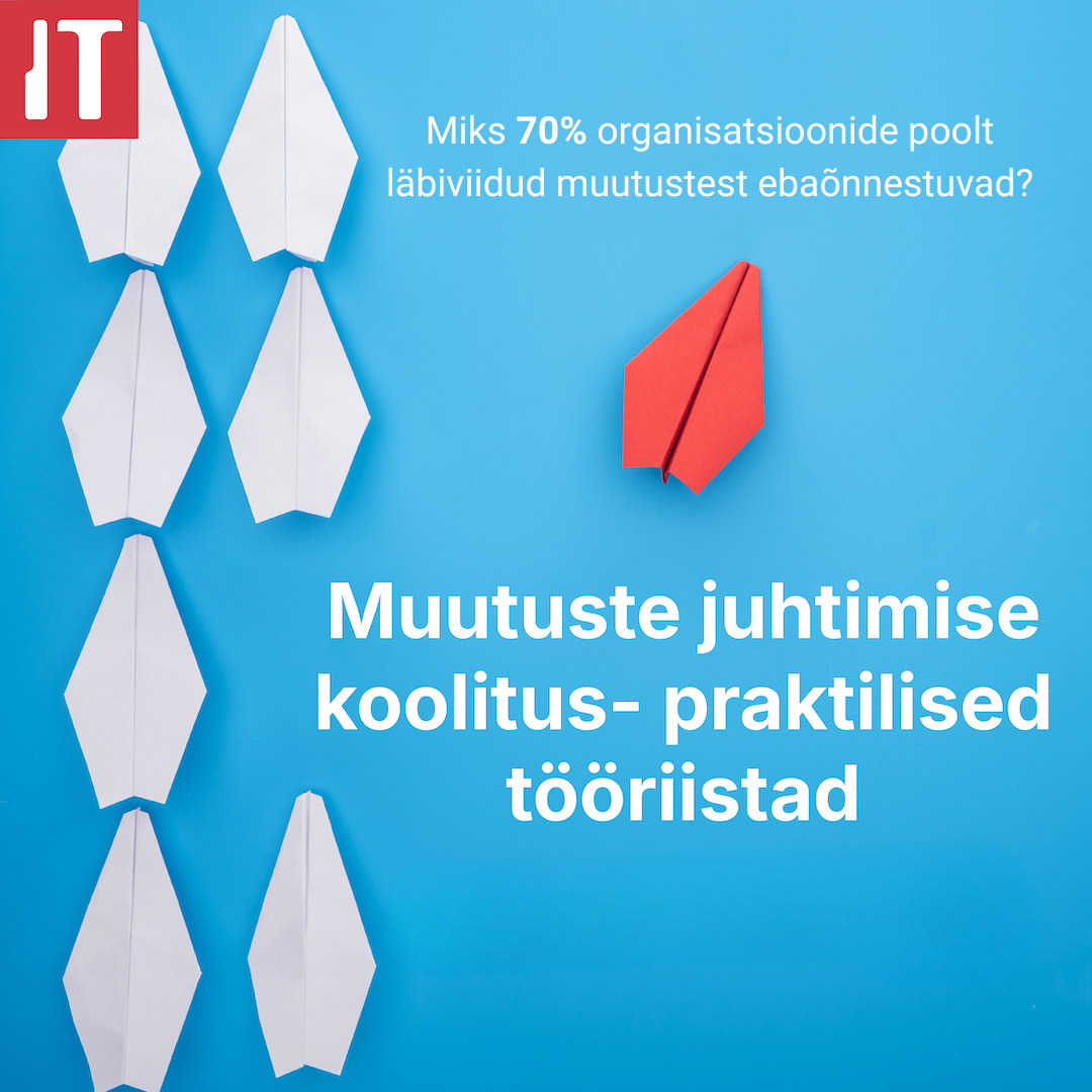 22.08.2025 Muutuste juhtimise koolitus - praktilised tööriistad