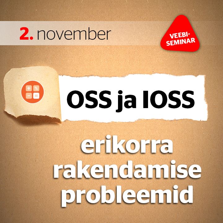 OSS ja IOSS erikorra rakendamise probleemid