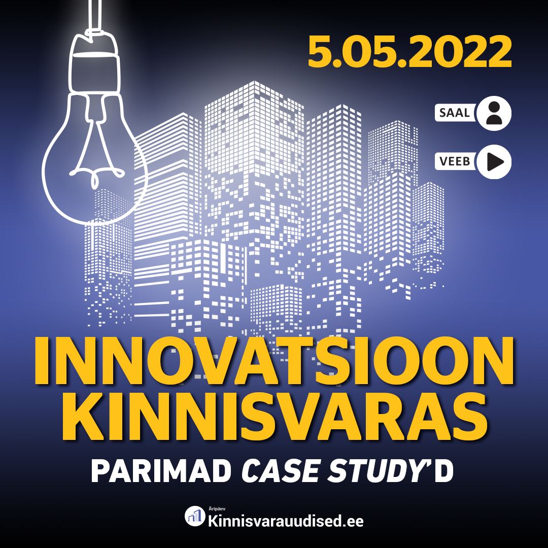 Innovatsioon kinnisvaras: parimad case study’d 