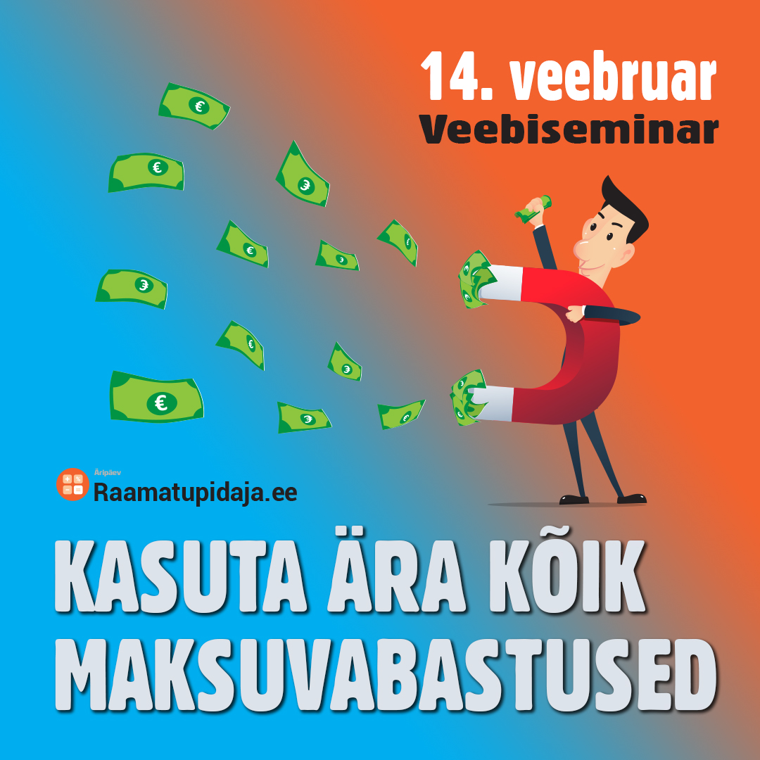 Kasuta ära kõik maksuvabastused