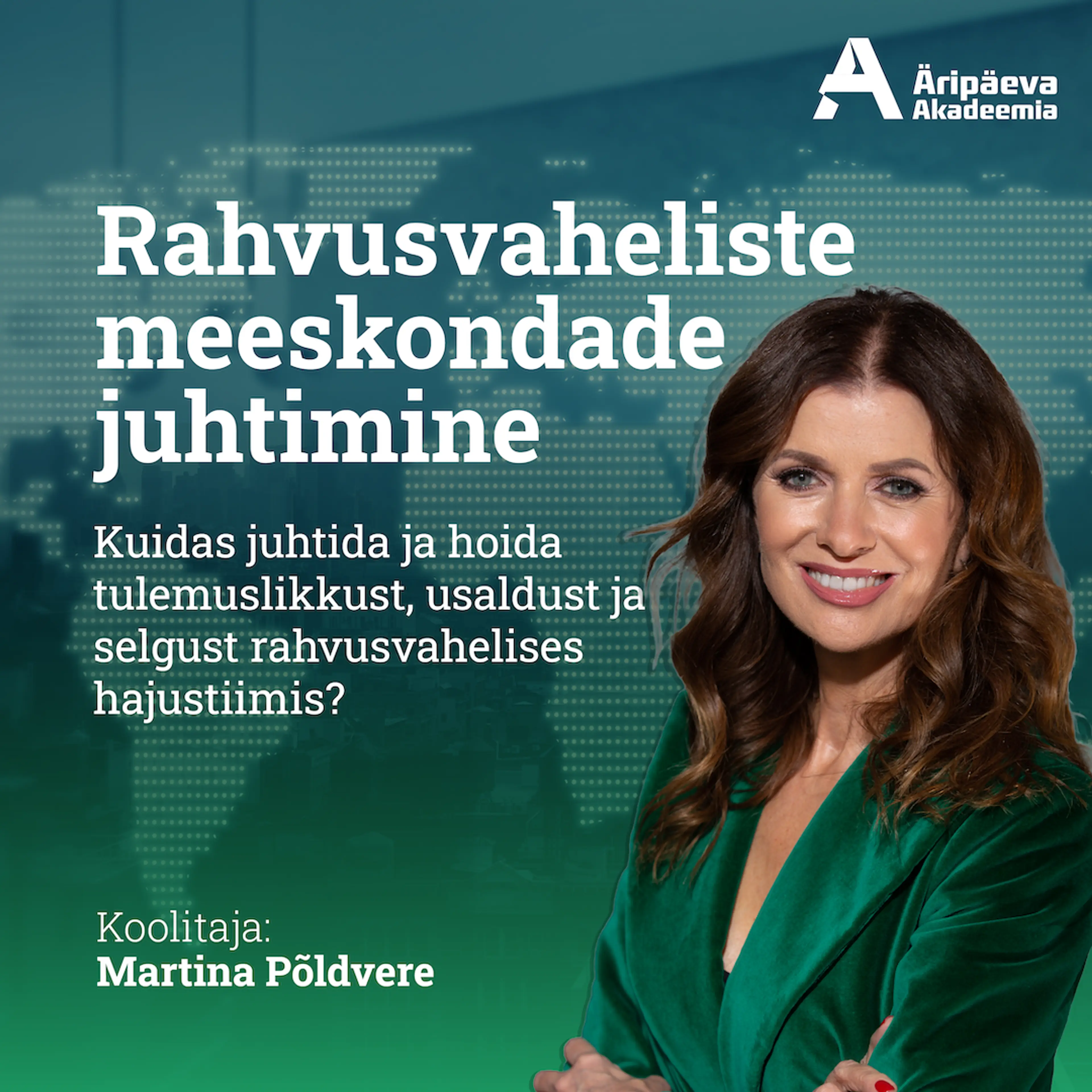 23.10.2026 Rahvusvaheliste meeskondade juhtimine