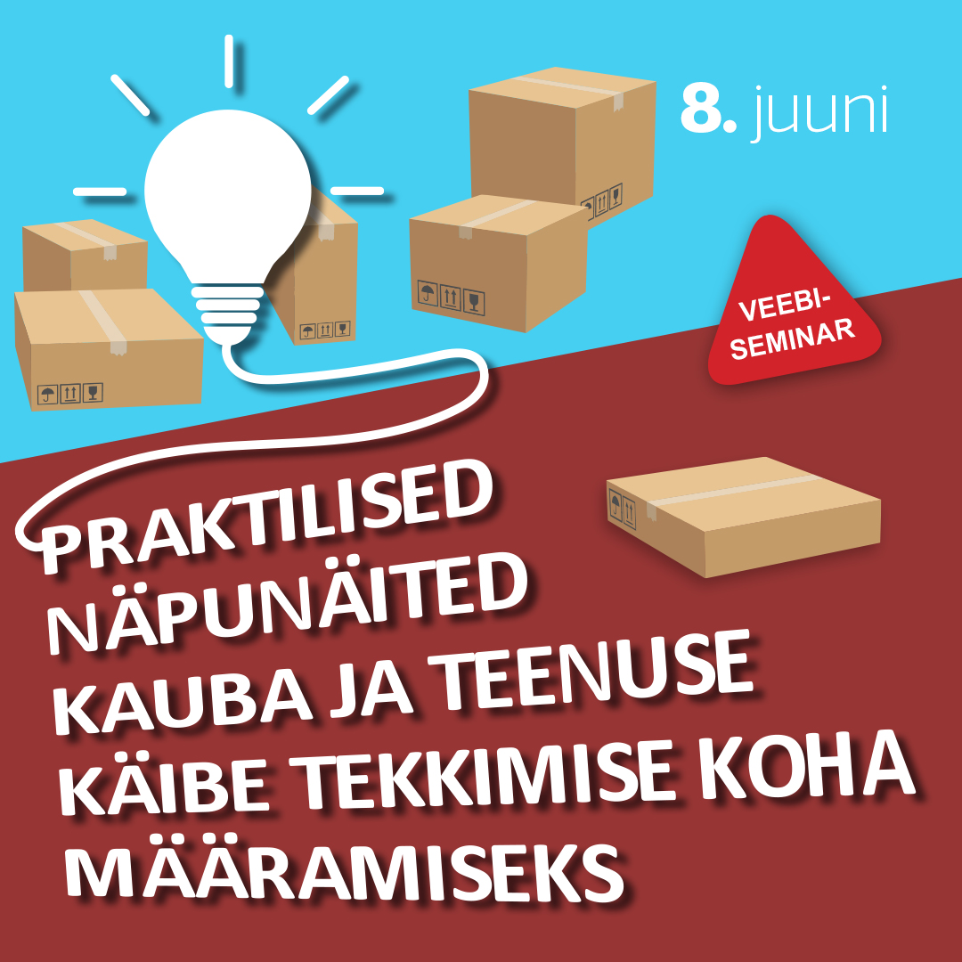 Praktilised näpunäited kauba ja teenuse käibe tekkimise koha määramiseks