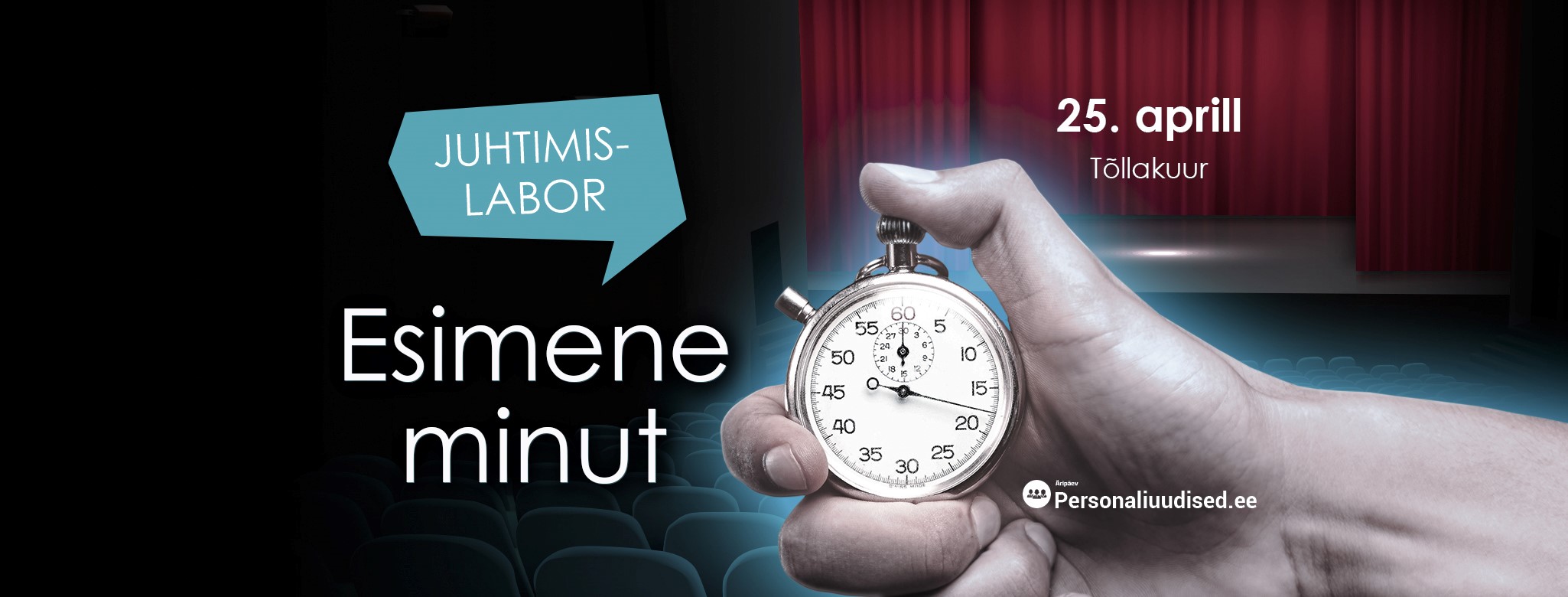 Juhtimislabor: Esimene minut