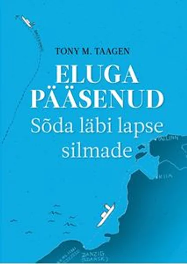 Eluga pääsenud