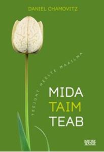 Mida taim teab